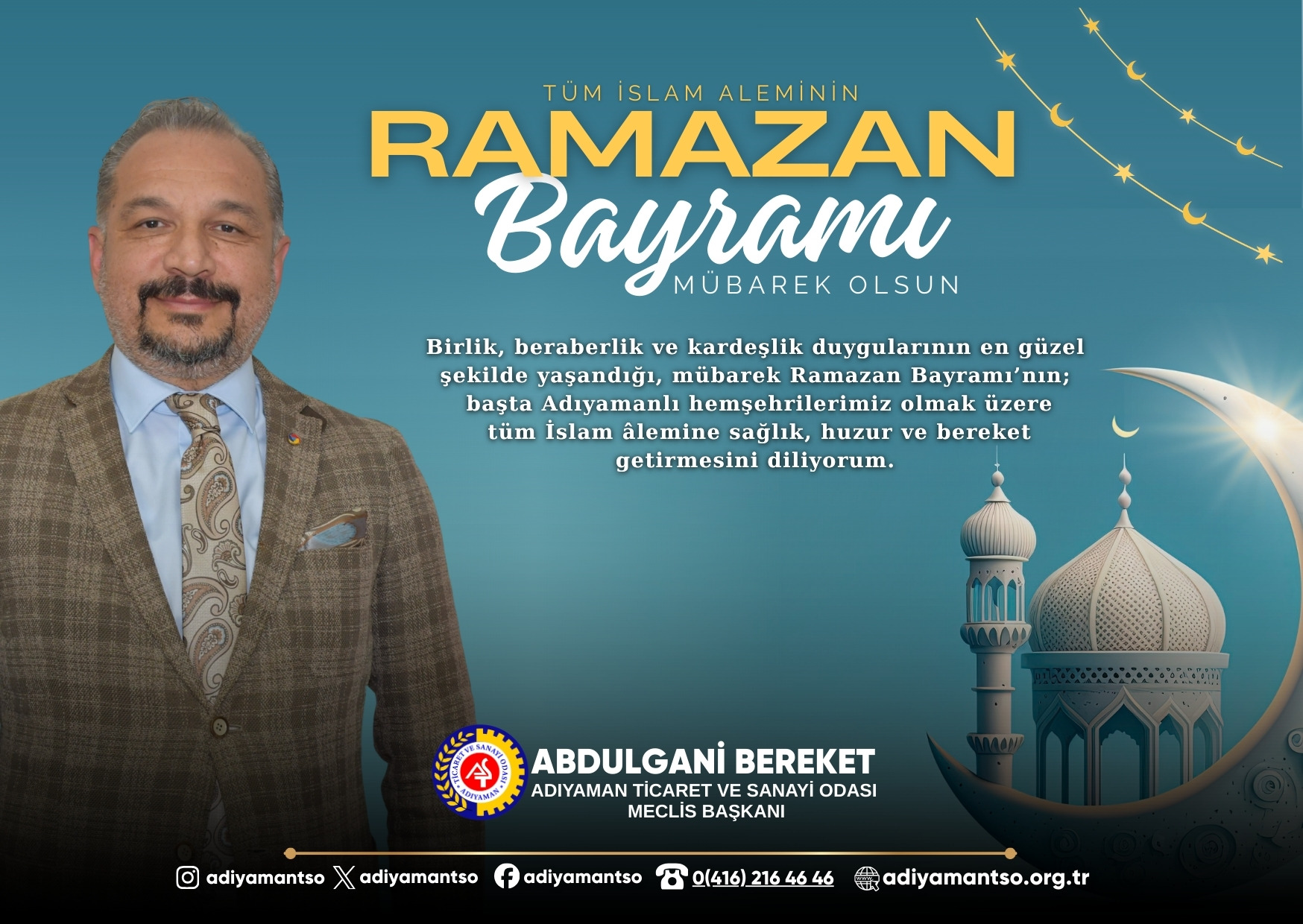 ATSO Meclis Başkanı Abdulgani Bereket’ten Ramazan Bayramı Mesajı