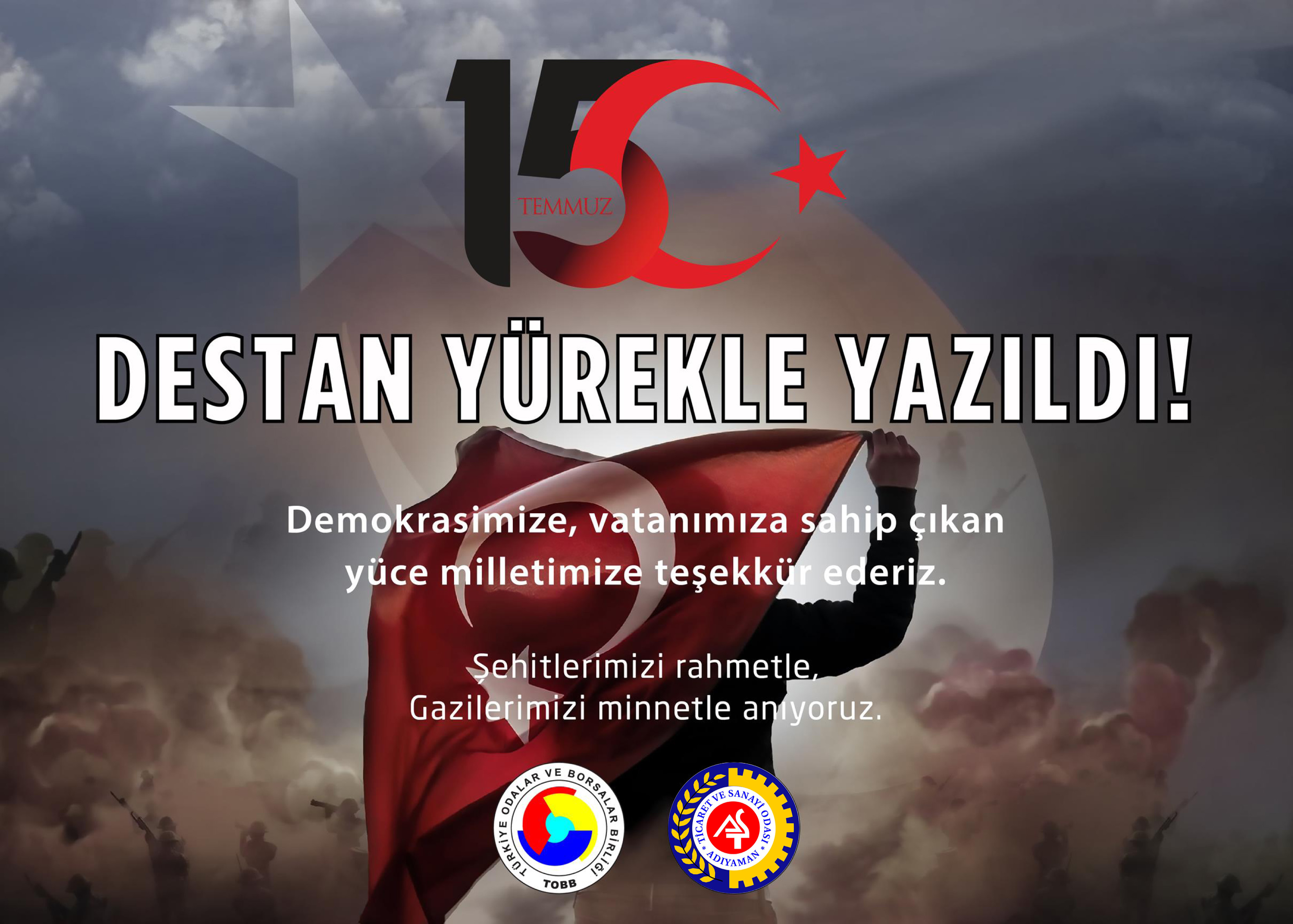 15 Temmuz Şehitleri Anma Demokrasi ve Milli Birlik Günü Kutlu Olsun