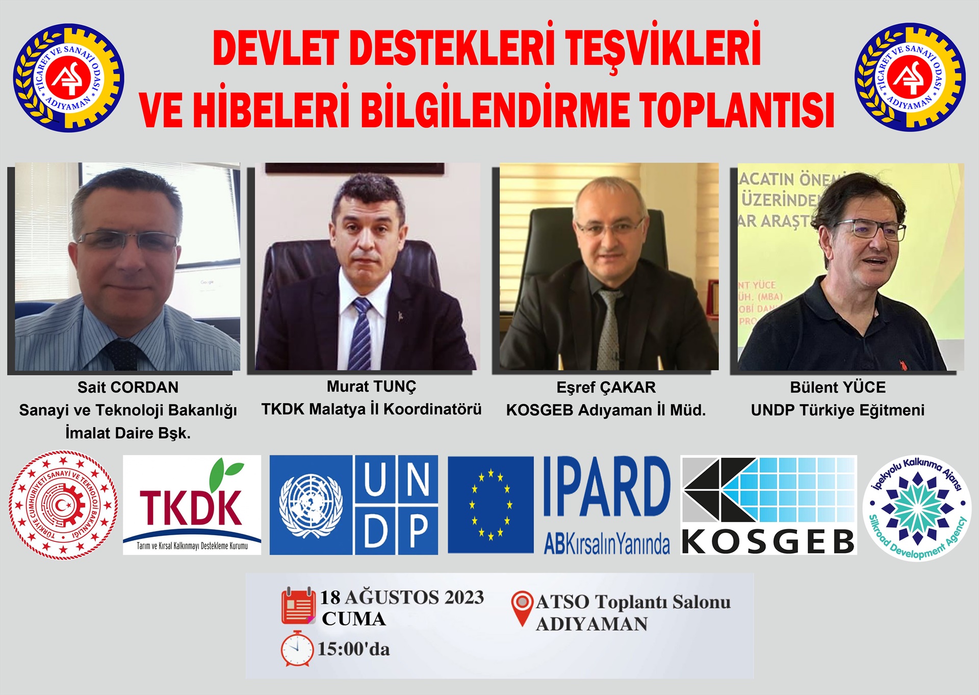 DEVLET DESTEKLERİ TEŞVİKLERİ VE HİBELERİ BİLGİLENDİRME TOPLANTISI