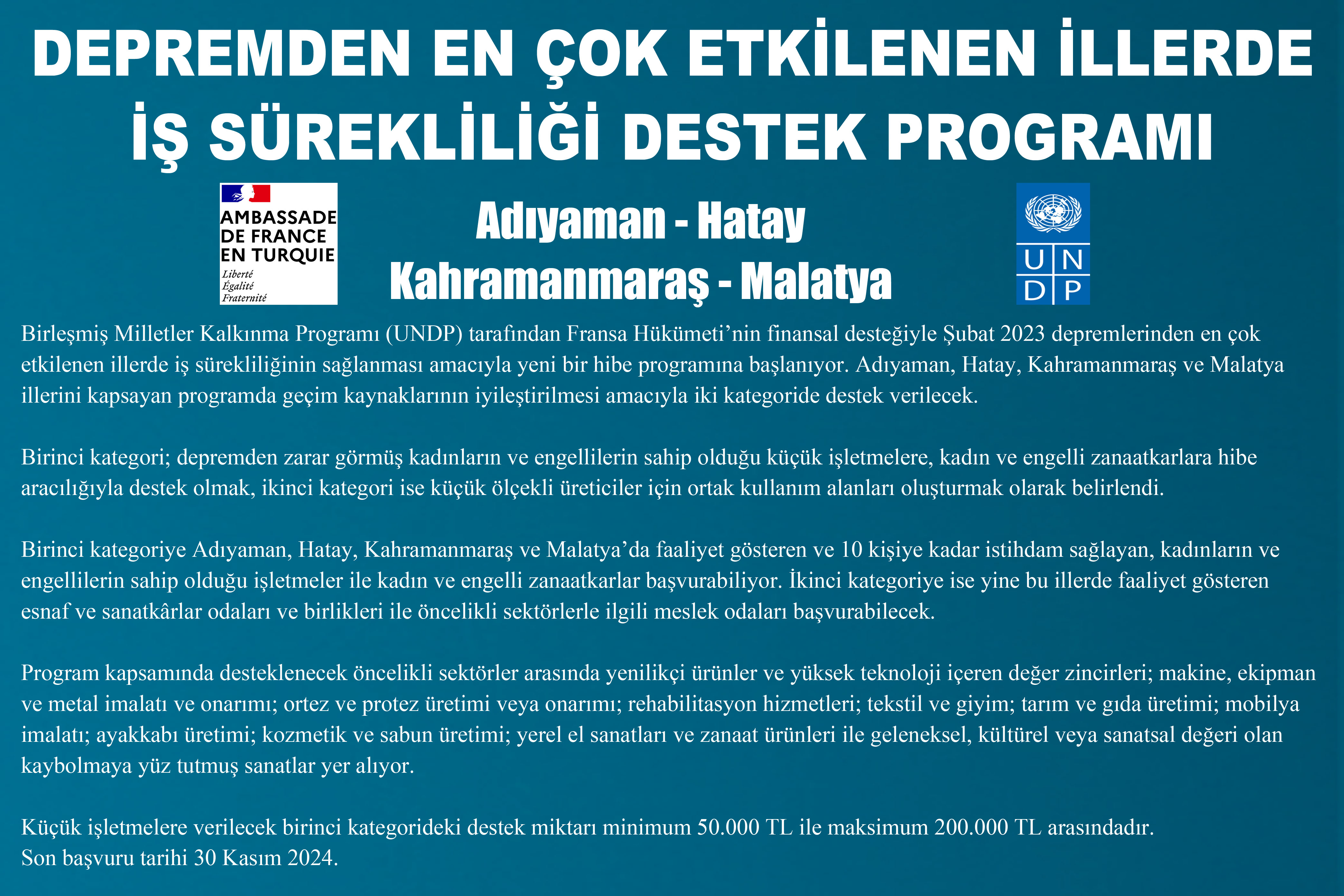 Depremden en çok etkilenen illerde iş sürekliliği destek programı